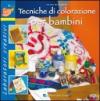 Tecniche di colorazione per bambini