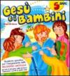 Gesù e i bambini