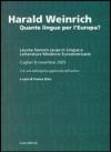 Harald Weinrich. Quante lingue per l'Europa