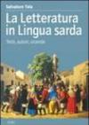 La letteratura in lingua sarda. Testi, autori, vicende