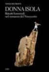 Donna Isola. Ritratti femminili nel romanzo del Novecento