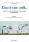 Dimmi come parli... Indagine sugli usi linguistici giovanili in Sardegna