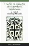 Il Regno di Sardegna in età moderna. Saggi diversi