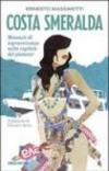 Costa Smeralda. Manuale di sopravvivenza nella capitale del glamour