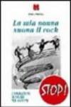 La mia nonna suona il rock. L'animazione musicale con gli anziani
