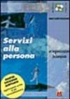 Servizi alla persona. Un'organizzazione (in)compiuta