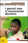 I poveri non ci lasceranno dormire. Da Korogocho al Rione Sanità