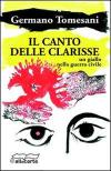 Il canto delle clarisse. Un giallo nella guerra civile