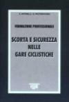 Scorta e sicurezza nelle gare ciclistiche