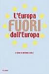 L'Europa fuori dall'Europa