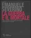 La guerra e il mortale. Con audiolibro. 2 CD Audio formato MP3