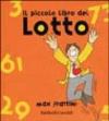 Piccolo libro del Lotto (Il)