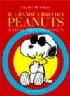 Il grande libro dei Peanuts. Tutte le strisce degli anni '70