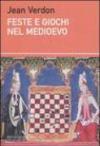 Feste e giochi nel Medioevo