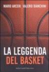 Leggenda del basket (La)