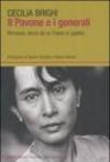 Il pavone e i generali. Birmania: storie da un Paese in gabbia