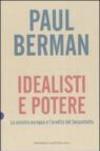 Idealisti e potere. La sinistra europea e l'eredità del Sessantotto