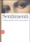 Sentimenti. Catalogo ragionato delle umane pulsioni