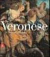 Veronese. Miti, ritratti, allegorie. Catalogo delle mostre (Parigi, 22 settembre 2004 - 30 gennaio 2005; Venezia, 18 febbraio - 13 giugno 2005)