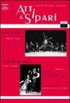 Atti & sipari (2009): 4
