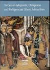 European migrants, diasporas and indigenous ethnic minorities