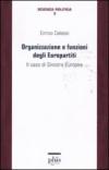 Organizzazione e funzioni degli europartiti. Il caso di Sinistra Europea