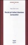 Perché gli italiani diventano euroscettici