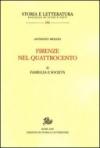 Firenze nel Quattrocento. Ediz. inglese. 2.Famiglia e società