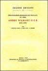 Bibliographie sommaire des travaux du père André Wilmart osb (1876-1941)