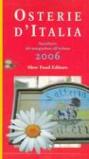 Osterie d'Italia 2006. Sussidiario del mangiarbere all'italiana