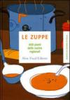 Ricette di Osterie d'Italia - Le zuppe: 600 piatti delle cucine regionali