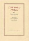 Operosa parva. Per Gianni Antonini