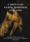 Carteggio Verdi-Morosini 1842-1901