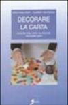 Decorare la carta