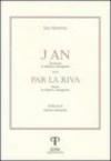 An. Par la riva. Poemetto e poesie in dialetto romagnolo (J)