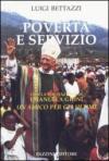 Povertà e servizio. Un amico per gli ultimi