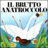 Il brutto anatroccolo