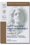 Laser e luce nella terapia dermatologica. Con DVD-ROM: 2