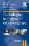 Radiologia in urgenza ed emergenza