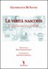 Le verità nascoste. Il terrorismo rosso in Italia 1970-2007