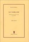 Le familiari. Libro secondo. Testo latino a fronte