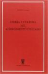 Storia e cultura nel Risorgimento italiano