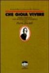 Che gioia vivere. Diario perpetuo per depressi e ipocondriaci