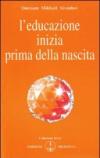 L'educazione inizia prima della nascita