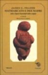 Matriarcato e dee madri. Miti e figure femminili delle origini