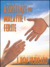 Assistenze per malattie e ferite