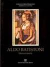 Aldo Batistoni. Nel centenario della sua nascita (1897-1997)