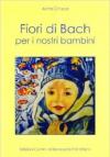 Fiori di Bach per i nostri bambini