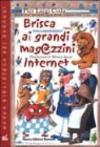 Brisca ai grandi magazzini Internet