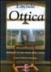 Ottica. Immagini di una teoria della visione